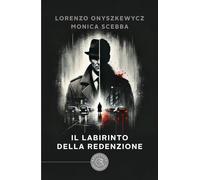 Il labirinto della redenzione (Narrativa)