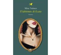 Il Labirinto Di Ecate (ebook)