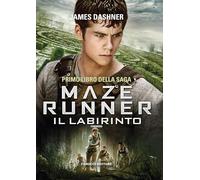 Il labirinto. Maze Runner (Vol. 1) (Young adult)