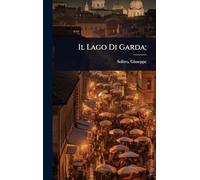 Il Lago Di Garda;