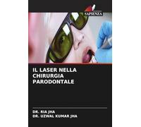 Il Laser Nella Chirurgia Parodontale