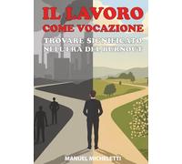 Il Lavoro come Vocazione: Trovare Significato nell'Era del Burnout