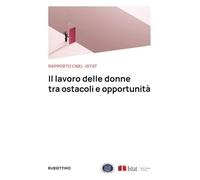 Il lavoro delle donne tra ostacoli e opportunità (Varia)
