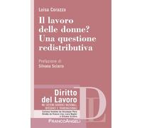 Il lavoro delle donne? Una questione redistributiva (Diritto del lavoro)