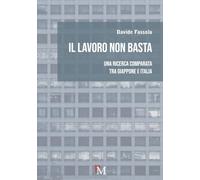 Il lavoro non basta: Una ricerca comparata tra Giappone e Italia