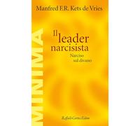 Il leader narcisista. Narciso sul divano (Minima)