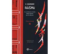 Il leggendario Nüshu. La scrittura creata dalle donne per le donne