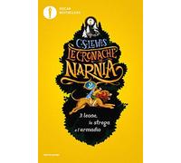Il leone, la strega e l'armadio. Le cronache di Narnia (Vol. 2) (Oscar bestsellers)