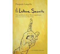 Il lettore smarrito. Vita quotidiana di un libraio napoletano (Passaggi)