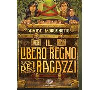 Il libero regno dei ragazzi (Carta bianca)