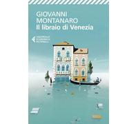 Il libraio di Venezia (Universale economica)