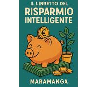 IL LIBRETTO DEL RISPARMIO INTELLIGENTE