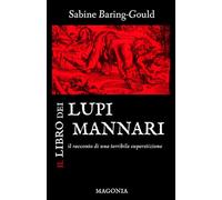 Il libro dei lupi mannari (Magonia)