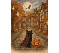 Il Libro delle Ricette di Halloween: Incantesimi e Delizie per la Notte delle Streghe (Ricettari magici)