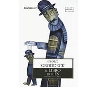 Il libro dell'Es. Ediz. integrale (Grande biblioteca Rusconi)