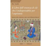 Il libro dell'essenza di ciò che è indispensabile per l'aspirante (Cammino)