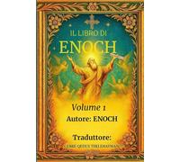 IL LIBRO DI ENOCH: Volume 1