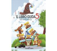 IL LIBRO GUIDA DEI MAGNIFICI 5
