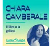 Il Libro O La Gallina - Smemoranda (audiolibro)