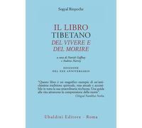 Il libro tibetano del vivere e del morire (Civiltà dell'Oriente)