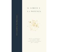 Il Limite e la Potenza: Potere tecnologico, sovranità e una traiettoria strategica per l'Italia