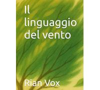 Il linguaggio del vento