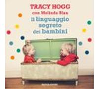 Il Linguaggio Segreto Dei Bambini (audiolibro)
