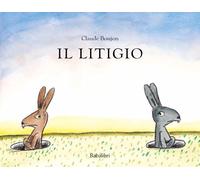 Il litigio. Ediz. illustrata: LA BROUILLE