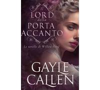Il lord della porta accanto (Le sorelle di Willow Pond)