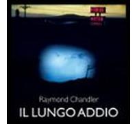 il lungo addio (audiolibro)