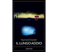 Il lungo addio (Fabula)