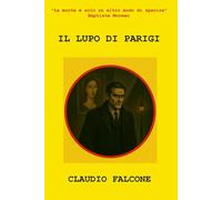 Il Lupo di Parigi: Commissaire Luis Falcón