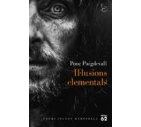 Il·lusions Elementals (premi Joanot Martorell 2016)