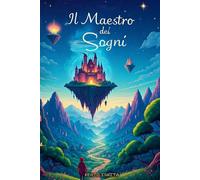 Il Maestro dei Sogni