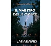 Il Maestro delle Ombre: Komorebi - Serie Thriller Psicologica
