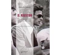 Il maestro. La storia di Corrado Viciani, precursore del calcio «totale»