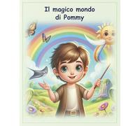 Il magico mondo di Pommy