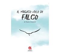 Il magico volo di falco