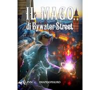Il mago di Bywater Street