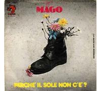 Il Mago - Perche' Il Sole Non C'e' / L'altra Faccia Della Luna [Vinilo 7 pulgadas - 45 rpm]