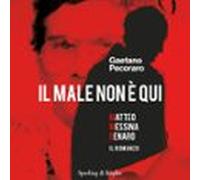 Il Male Non È Qui (audiolibro)