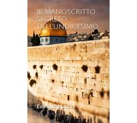IL MANOSCRITTO SEGRETO DELL'UNDICESIMO.
