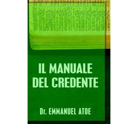 IL MANUALE DEL CREDENTE
