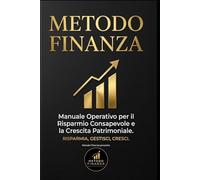 Il Manuale del Risparmio Intelligente: Guida Pratica al Budgeting Familiare e alla Gestione dei Soldi