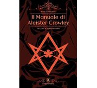 Il manuale di Aleister Crowley