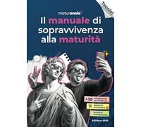 Il manuale di sopravvivenza alla maturità 2025. Edizione tecnici