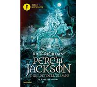 Il mare dei mostri. Percy Jackson e gli dei dell'Olimpo. Nuova ediz. (Vol. 2) (Oscar bestsellers)