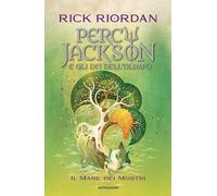 Il mare dei mostri. Percy Jackson e gli dei dell'Olimpo (Vol. 2) (I Grandi)