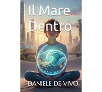Il Mare Dentro