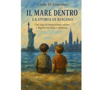 Il mare dentro - La storia di Biagino: La storia di Biagino